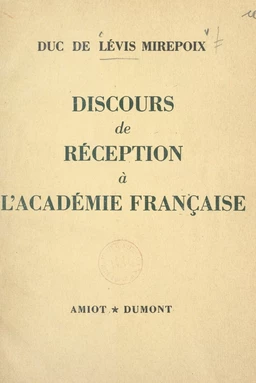 Discours de réception à l'Académie française