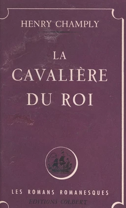 La cavalière du roi