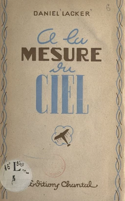 À la mesure du ciel