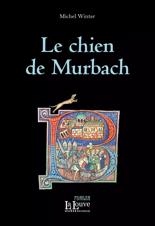 Le chien de Murbach - Michel Winter - La Louve éditions