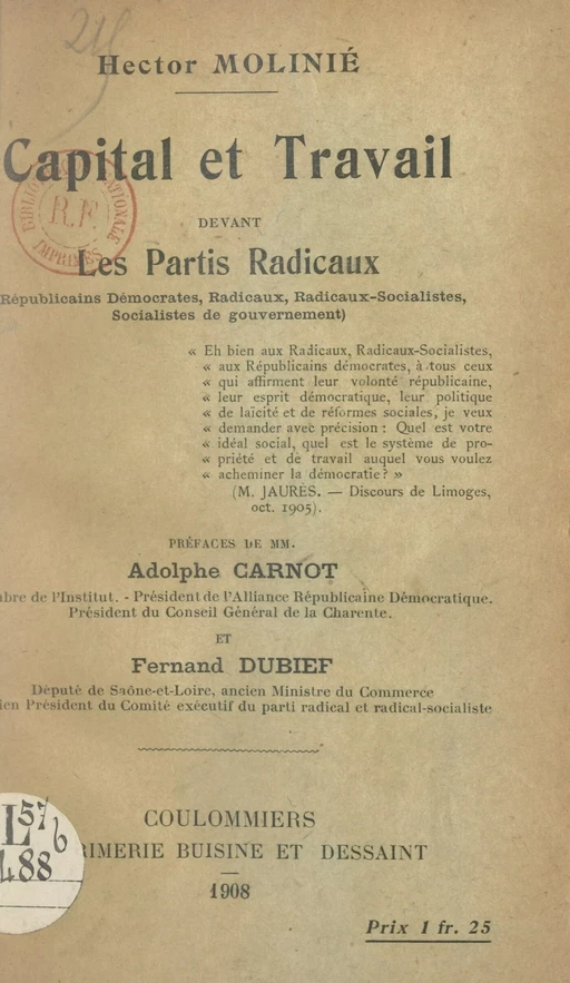 Capital et travail devant les partis radicaux - Hector Molinié - FeniXX réédition numérique