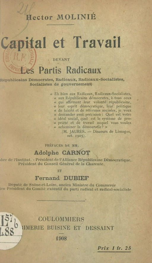 Capital et travail devant les partis radicaux - Hector Molinié - FeniXX réédition numérique