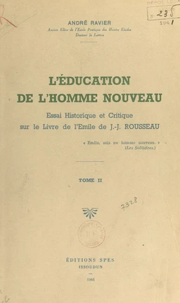 L'éducation de l'homme nouveau (2)