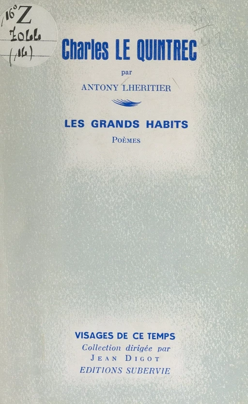 Charles Le Quintrec - Charles Le Quintrec, Antony Lhéritier - FeniXX réédition numérique