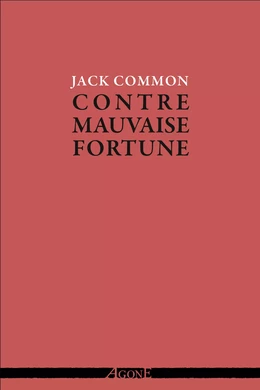 Contre mauvaise fortune