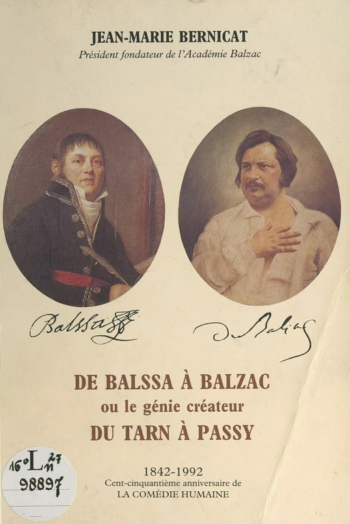 De Balssa à Balzac, ou le génie créateur du Tarn à Passy - Jean-Marie Bernicat - FeniXX réédition numérique