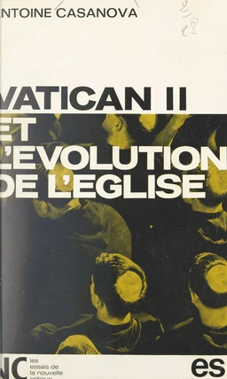 Vatican II et l'évolution de Église