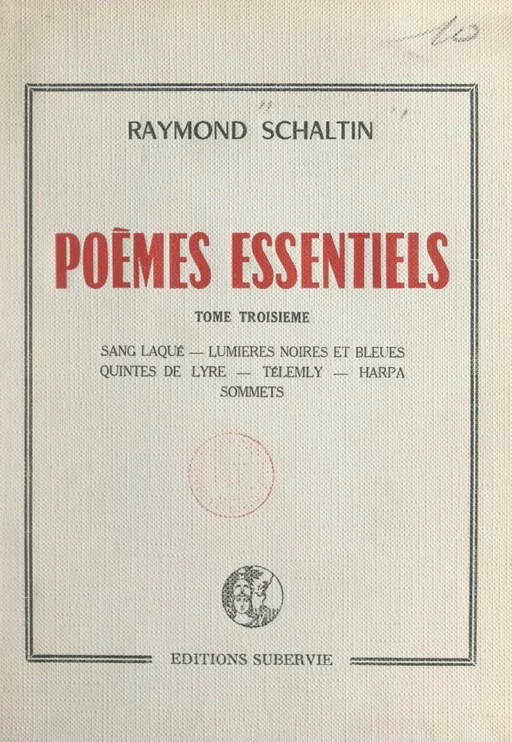 Poèmes essentiels (3) - Raymond Schaltin - FeniXX réédition numérique