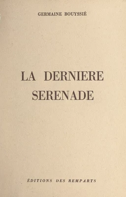 La dernière sérénade