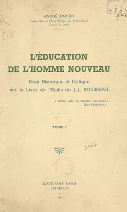 L'éducation de l'homme nouveau (1)