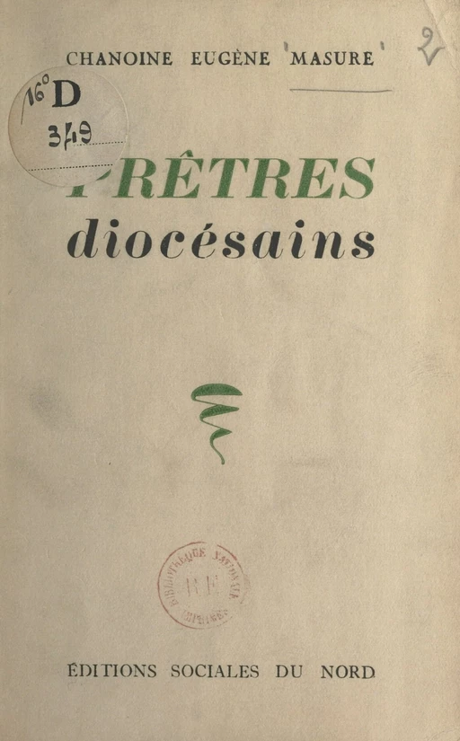 Prêtres diocésains - Eugène Masure - FeniXX réédition numérique