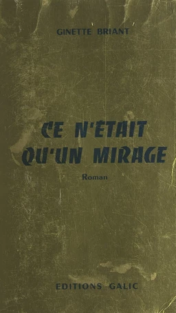 Ce n'était qu'un mirage