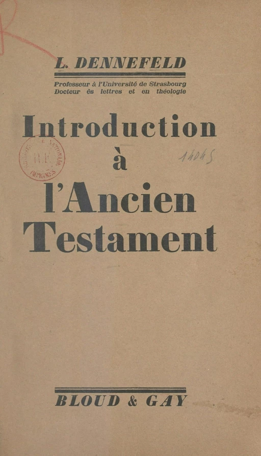 Introduction à l'Ancien Testament - Louis Dennefeld - FeniXX réédition numérique