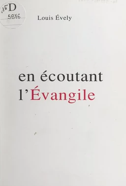 En écoutant l'Évangile