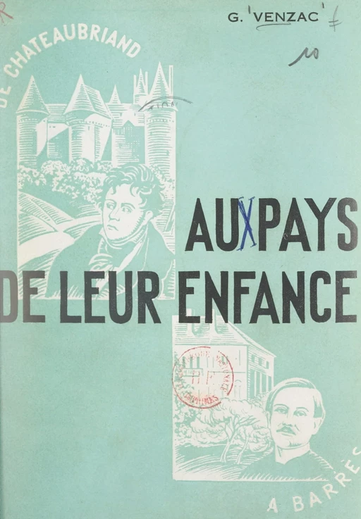 Aux pays de leur enfance - Géraud Venzac - FeniXX réédition numérique