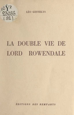 La double vie de Lord Rowendale