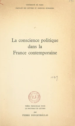 La conscience politique dans la France contemporaine