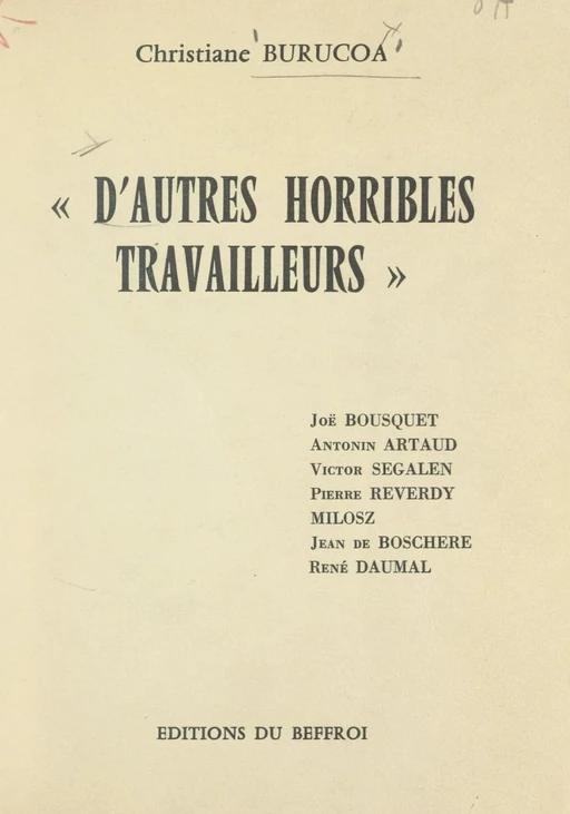 D'autres horribles travailleurs - Christiane Burucoa - FeniXX réédition numérique