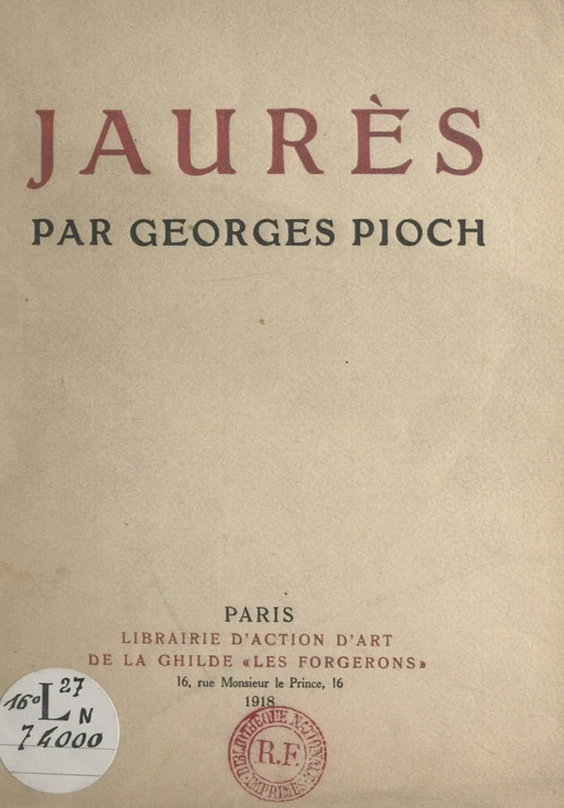 Jaurès - Georges Pioch - FeniXX réédition numérique