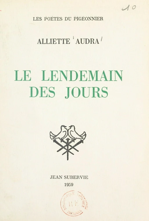 Le lendemain des jours - Alliette Audra - FeniXX réédition numérique