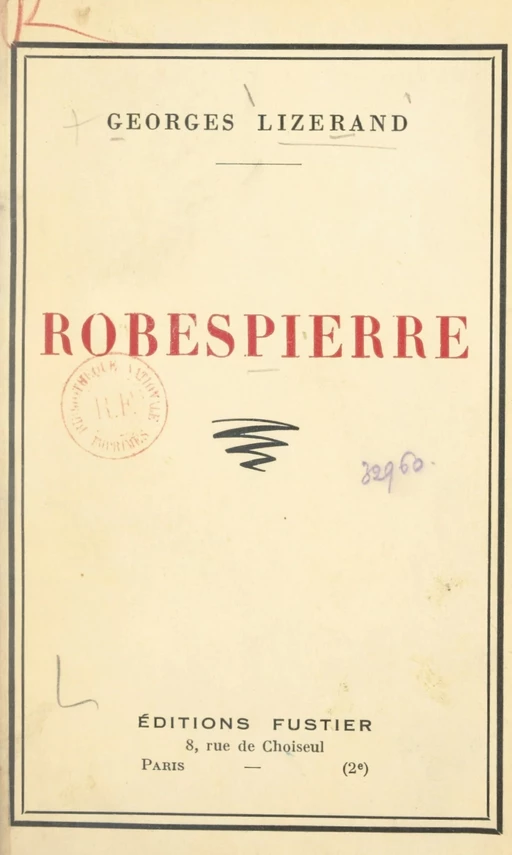 Robespierre - Georges Lizerand - FeniXX réédition numérique