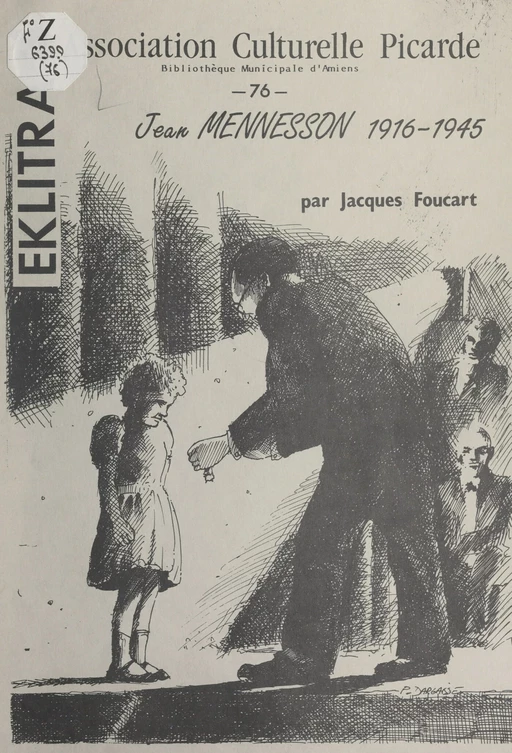 Jean Mennesson, 1916-1945 - Jacques Foucart - FeniXX réédition numérique