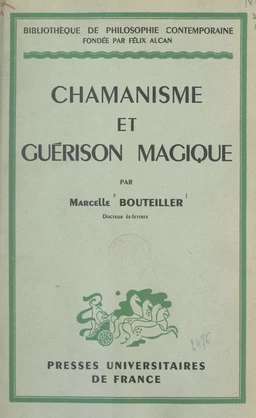 Chamanisme et guérison magique