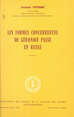 Les formes concurrentes du gérondif passé en russe