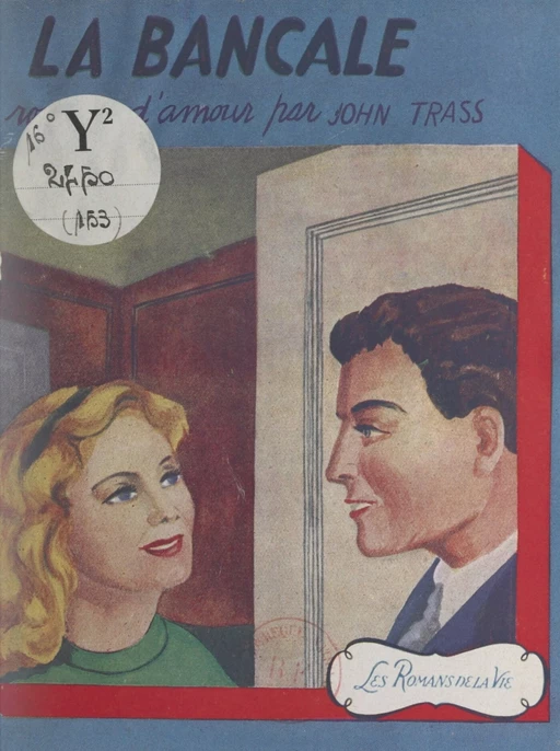 La bancale - John Trass - FeniXX réédition numérique