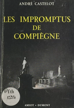 Les impromptus de Compiègne