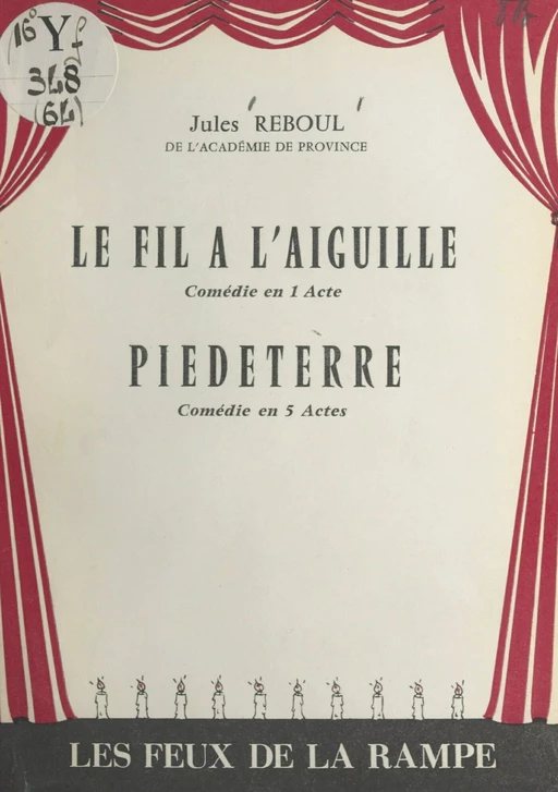 Le fil à l'aiguille - Jules Reboul - FeniXX réédition numérique