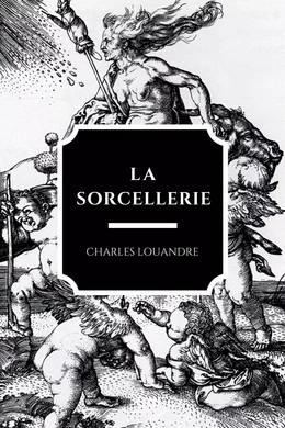 La Sorcellerie