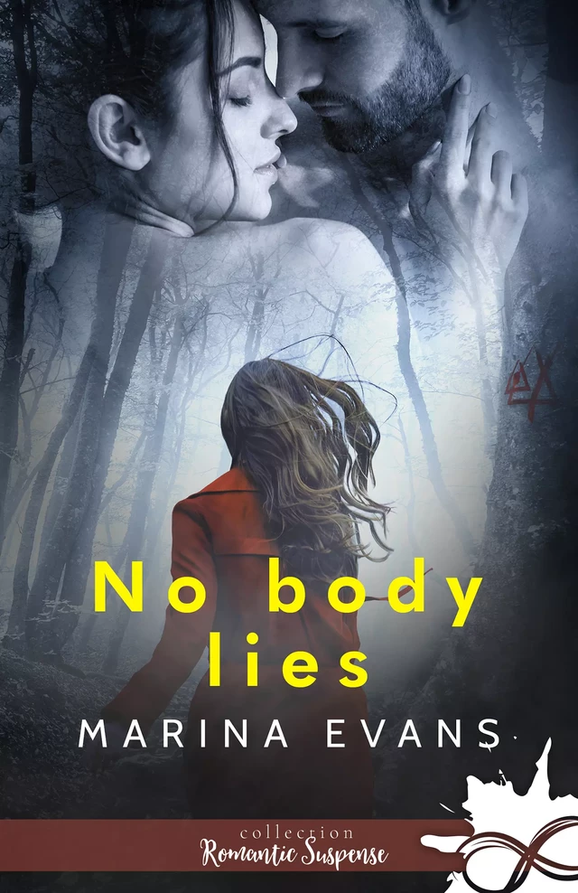 No body lies - Marina Evans - Collection Infinity