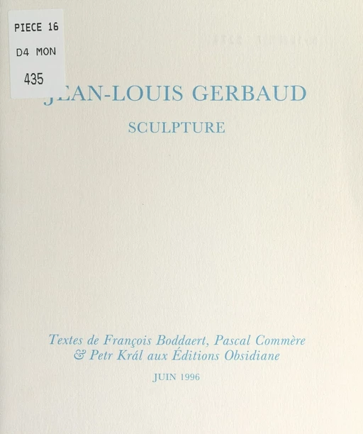 Jean-Louis Gerbaud - François Boddaert, Pascal Commère, Petr Král - FeniXX réédition numérique