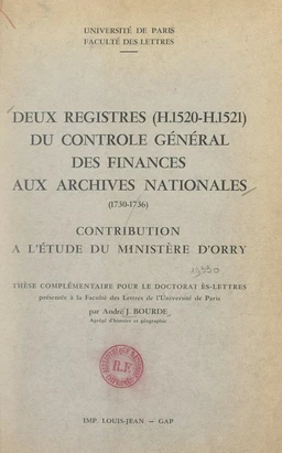 Deux registres (H. 1520-H. 1521) du Contrôle général des finances aux Archives nationales (1730-1736)