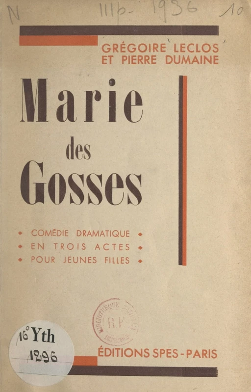 Marie des Gosses - Pierre Dumaine, Grégoire Leclos - FeniXX réédition numérique