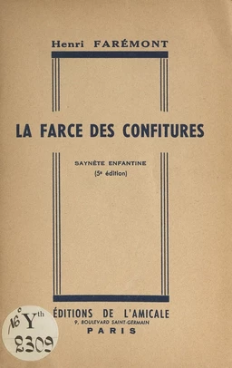 La farce des confitures