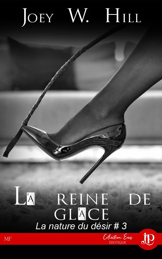 La reine de glace - Joey W. Hill - Juno Publishing