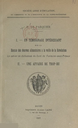 Un témoignage intéressant sur la hausse des denrées alimentaires à la veille de la Révolution : le cahier de doléances du curé de Fontaine-sous-Préaux
