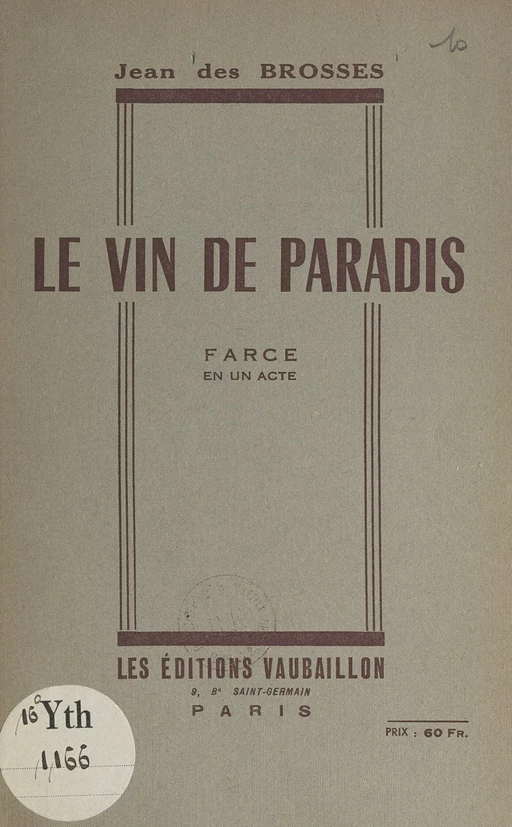 Le vin de paradis - Jean des Brosses - FeniXX réédition numérique