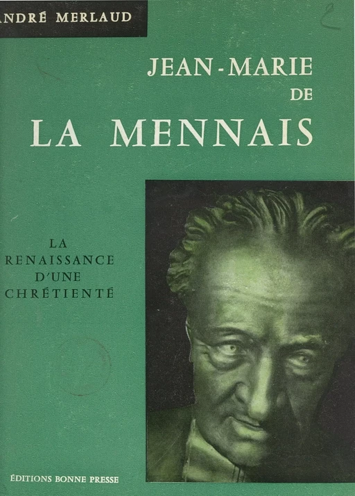 Jean-Marie de La Mennais - André Merlaud - FeniXX réédition numérique