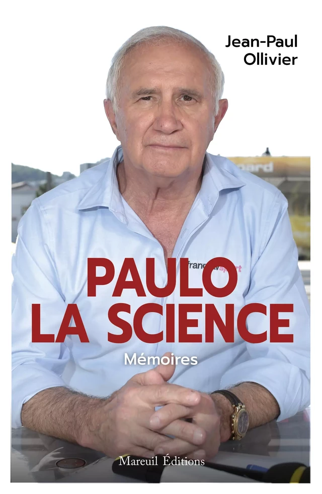 Paulo la science - Jean-Paul Ollivier - Mareuil Éditions