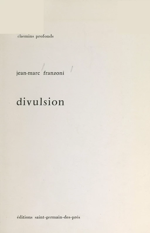 Divulsion - Jean-Marc Franzoni - FeniXX réédition numérique