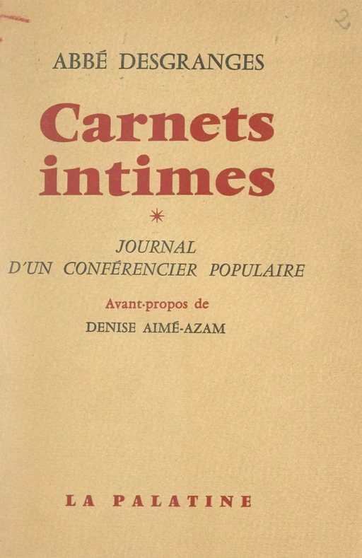 Carnets intimes - Jean Desgranges - FeniXX réédition numérique