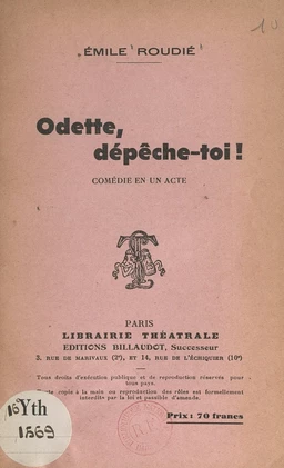 Odette, dépêche-toi !