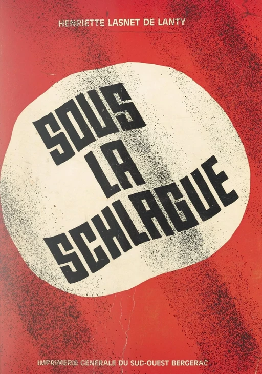 Sous la schlague - Henriette Lasnet de Lanty - FeniXX réédition numérique