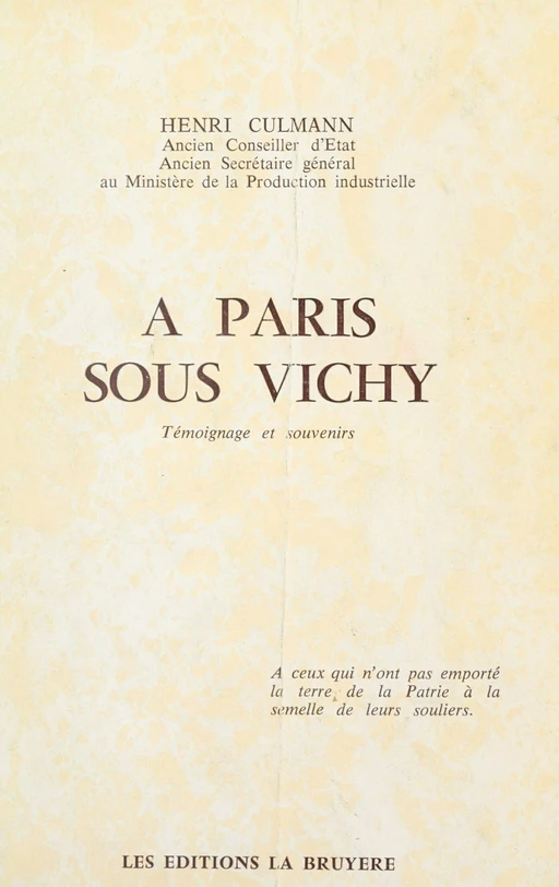 À Paris sous Vichy - Henri Culmann - FeniXX réédition numérique