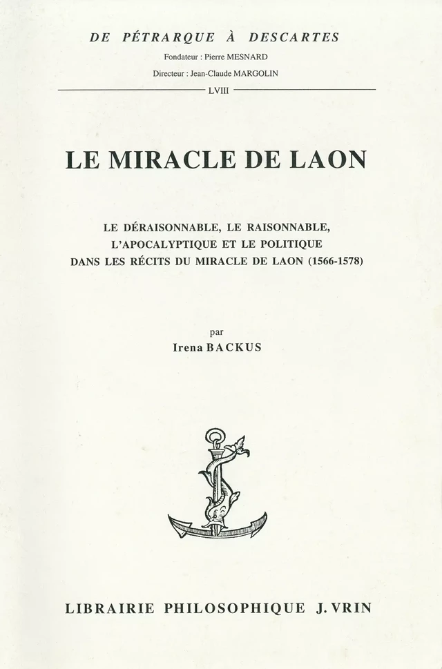 Le miracle de Laon - Irena Backus - Vrin