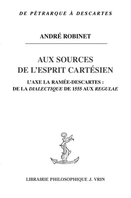 Aux sources de l’esprit cartésien