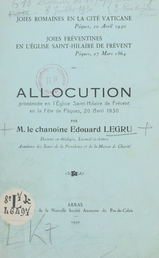 Joies romaines en la cité Vaticane, Pâques, 20 avril 1930. Joies fréventines en l'église Saint-Hilaire de Frévent, Pâques, 27 mars 1864 - Édouard Legru - FeniXX réédition numérique